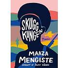 Maaza Mengiste: Skuggkungen