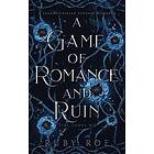 Ruby Roe: A Game of Romance and Ruin