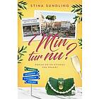 Stina Sundling: Min tur nu?