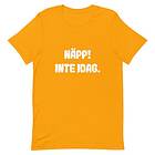 Fotomax T-shirt med bild texten "Näpp! Inte idag."