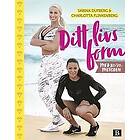 Ditt livs form – med 80/20-metoden – E-bok