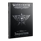 The Horus Heresy: Liber Imperium Army Book