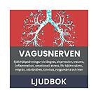 Bokförlaget Upsaliensis AB VAGUSNERVEN: HÖJ DITT SEROTONIN, DOPAMIN, OCH OXYTOCIN: Självhjälpsövningar vid ångest, depression, trauma, infla