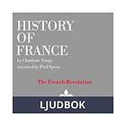 Saga Egmont History of France The French Revolution, 1789-1797, Ljudbok