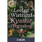 Ordberoende Förlag AB Kyssar i regnskog, E-bok