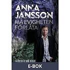 Må evigheten förlåta, E-bok