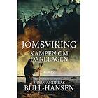 Lind & Co Förlag Jomsviking – Kampen om Danelagen, E-bok