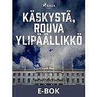 Saga Egmont Käskystä, rouva ylipäällikkö, E-bok