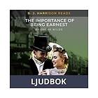 Saga Egmont B. J. Harrison Reads The Importance of Being Earnest, Ljudbok