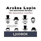 Saga Egmont The Mysterious Traveler, the Adventures of Arsène Lupin Gentleman Burglar, Ljudbok