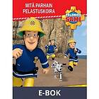 Saga Egmont Palomies Sami Mitä parhain pelastuskoira, E-bok