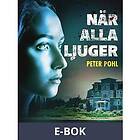 Saga Egmont När alla ljuger, E-bok