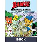 Story House Egmont Bamse i mystiska bergen (Läs & lyssna), E-bok