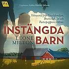 Word Audio Publishing Instängda barn: Vittnesmål från Ystadsfamiljen, Bromöllafallet och Pastorpappans döttrar, Ljudbok