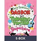 Rabén & Sjögren Vera Svansons dagbok för trädgårdstomtar och superkära, E-bok