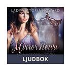 LUST Mirror Hours: A Change of Direction a Time Travel Romance, Ljudbok