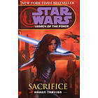 Karen Traviss: Star Wars: Legacy of the Force V Sacrifice