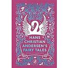 Hans Christian Andersen: Hans Christian Andersen's Fairy Tales