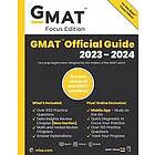 Gmac: GMAT Official Guide 2023-2024, Focus Edition