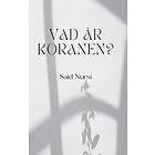 Said Nursi: Vad är koranen?