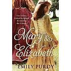 Emily Purdy: Mary & Elizabeth