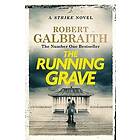 Robert Galbraith: Running Grave