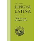 Hans H Orberg: Lingua Latina Latin-English Vocabulary II