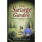 Mark Mills: The Savage Garden