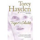 Torey Hayden: The Tigers Child