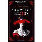 Dowry of Blood