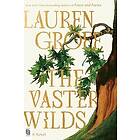 The Vaster Wilds