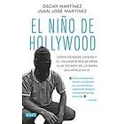 Oscar Martinez: El Nino De Hollywood The Kid