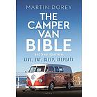 Martin Dorey: The Camper Van Bible 2nd edition