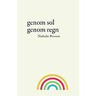 Nathalie Persson: Genom sol genom regn