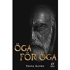 Tonny Gulløv: Öga för öga