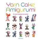 Jacki Donhou: Yarn Cake Amigurumi