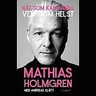 Mathias Holmgren, Andreas Slätt: Nåt som kan hända vem helst