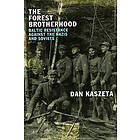 Dan Kaszeta: The Forest Brotherhood