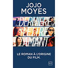 Jojo Moyes: La Dernière lettre de son amant