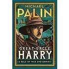 Michael Palin: Great-Uncle Harry