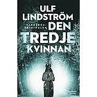 Ulf Lindström: Den tredje kvinnan