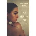 Madison Beer: The Half of It