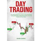 Mark Swing: Day Trading