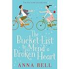 Anna Bell: The Bucket List to Mend a Broken Heart