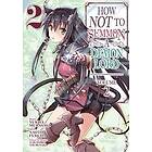 Yukiya Murasaki: How NOT to Summon a Demon Lord (Manga) Vol. 2