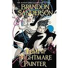 Brandon Sanderson: Yumi And The Nightmare Painter
