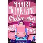 Mhairi McFarlane: Mellan dig och mig
