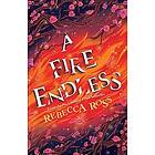 Rebecca Ross: A Fire Endless