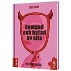 EliSophie Andrée: Dumpad och hatad av alla