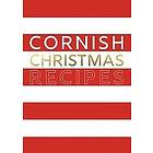 Tamar Swift, Tor Mark: Cornish Christmas Recipes